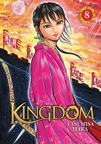 Kingdom — Tome 8