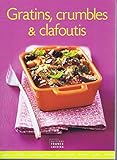 Gratins,crumbles & clafoutis