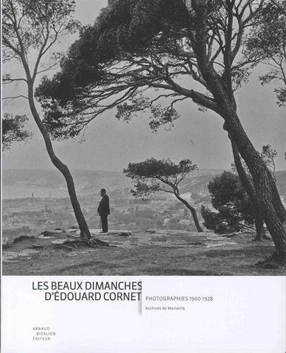 Les beaux dimanches d'Edouard Cornet en ligne