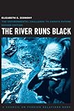 Image de The River Runs Black: The Environmental Challenge to China's Future, Second Edition (Counc