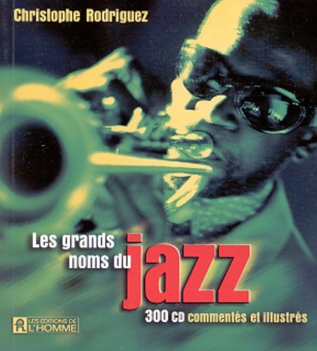 Les  grands noms du Jazz