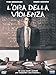 L'ora della violenza
