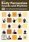 Image de Body Percussion Sounds and Rhythms: Das Umfassende Trainingsprogramm mit DVD