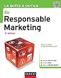 La boîte à outils du Responsable marketing - 2e édition