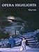 Produktbild Opera Highlights Pno