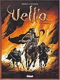 Vell'a, Tome 1 : La marque by Marc Bourgne, Franck Bonnet