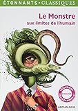 Le monstre aux limites de l'humain