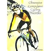Obsessive Compulsive Cycling Disorder