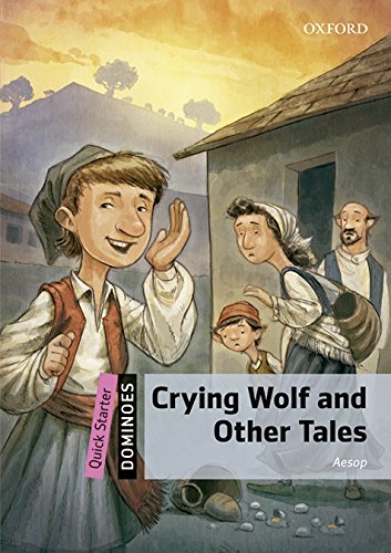 Dominoes quick starter crying wolf and other tales mp3 pack