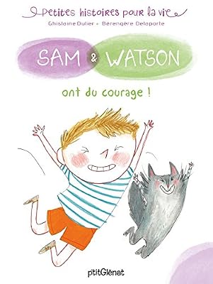 GLENAT JEUNESSE Sam & Watson ont du courage
