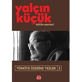 Theses on T&uuml;rkiye 2: All His Works