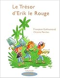 Le trésor d'Erik le Rouge