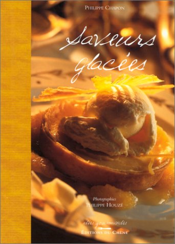 Download Idées gourmandes : Saveurs glacées Download Idées gourmandes : Saveurs glacées