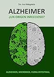 Image de Alzheimer ¿Un origen infeccioso?: Alzheimer, microbios, flora intestinal