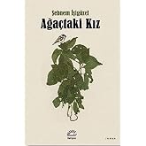 Ağa&ccedil;taki kız
