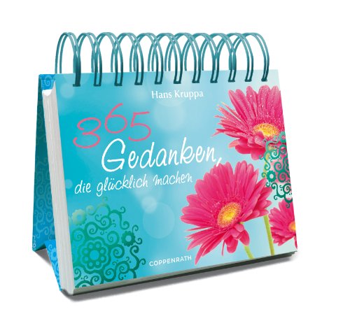 Download 365 Gedanken, die glücklich machen
