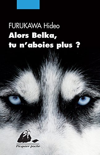 Télécharger Alors Belka, tu n'aboies plus ? PDF