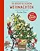 So richtig schön Weihnachten: Geschichten von Kirsten Boie by Kirsten Boie, Susanne Straßer
