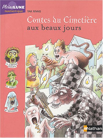 couverture de : CONTES DU CIMETIERE AUX BEAUX JOURS