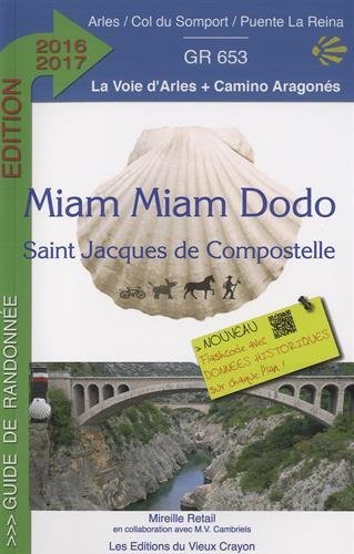 Download Miam-Miam-Dodo Arles 2016-2017 (Arles à Puente-la-Reina)
