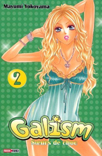 Galism — Tome 2