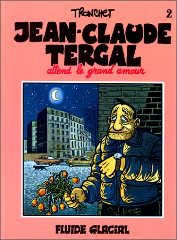 couverture de : Jean-claude tergal attend le grand amour- t2