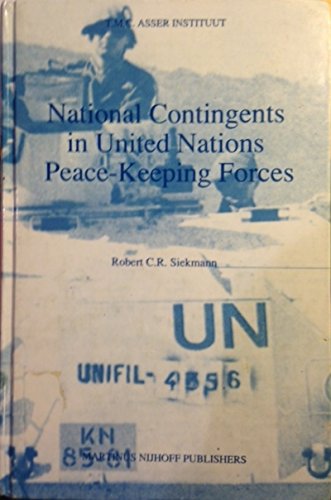 National Contingents in United Nations Peace-Keeping Forces livre