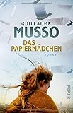 Das Papiermädchen: Roman von Guillaume Musso