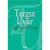 G&ouml;ğe Bakma Durağı - Se&ccedil;me Şiirler