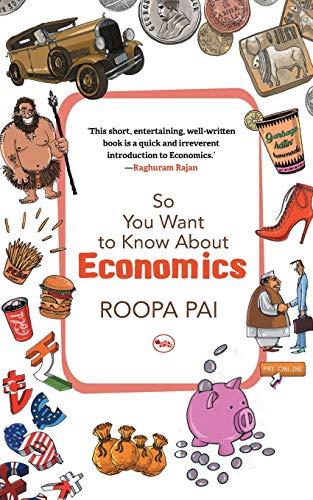 So You Want to Know About Economics RS.78 (60.00% Off) - Amazon