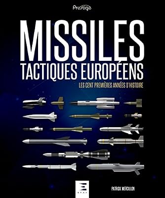Histoire des Missiles tactiques européens