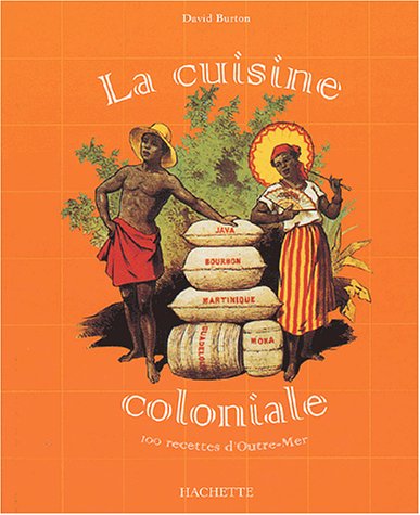 couverture de : La cuisine coloniale
