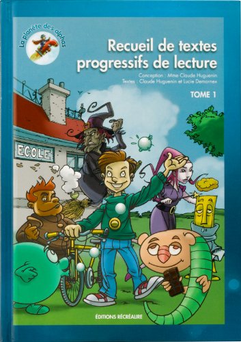 Download Recueils de textes progressifs de lecture TOME 1