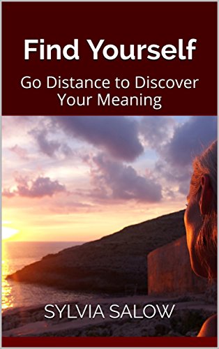 Find Yourself Go Distance To Discover Your Meaning English - 