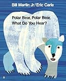 Polar Bear, Polar Bear, What Do You Hear? (STORYTIME GIANTS) by 