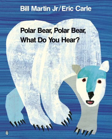 Polar Bear, Polar Bear, What Do You Hear? (STORYTIME GIANTS)