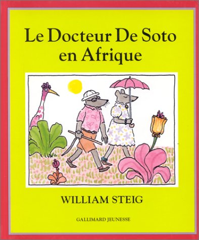 Le  Docteur De Soto en Afrique