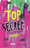  Top Secret. Diario para mentes creativas (Conectad@s)