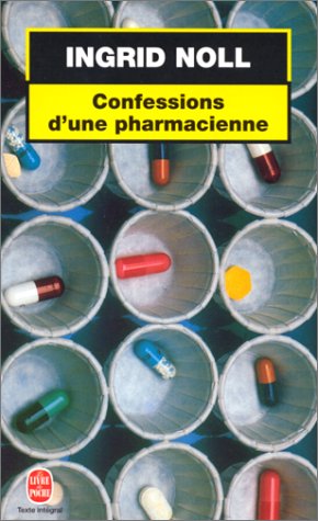 couverture de : CONFESSIONS D'UNE PHARMACIENNE