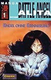 Image de Battle Angel Alita, Bd.1, Engel ohne Erinnerung