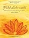 Fuhl dich wohl: Meditationen fur Schwangerschaft und Geburt by Bianca Joggerst