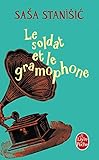 Le Soldat et le gramophone