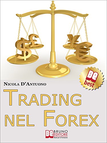 Download Trading nel Forex. Strategie di Investimento e di Gestione del Capitale sul Mercato Internazionale delle Valute. (Ebook Italiano - Anteprima Gratis): Strategie ... sul Mercato Internazionale delle Valute Download Trading nel Forex. Strategie di Investimento e di Gestione del Capitale sul Mercato Internazionale delle Valute. (Ebook Italiano - Anteprima Gratis): Strategie ... sul Mercato Internazionale delle Valute