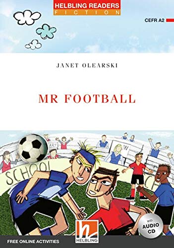 Mr Football, mit 1 AudioCD: Helbling Readers Red Series / Level 3 (A2)