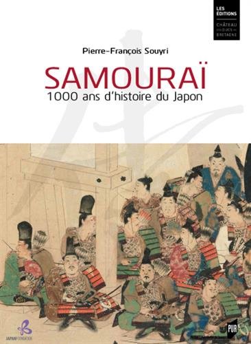 Samouraï: 1000 ans d'histoire du Japon en ligne Samouraï: 1000 ans d'histoire du Japon en ligne