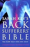treat your own back ebook free download  The Back Sufferer\'s Bible: You Can Treat Your Own Back!