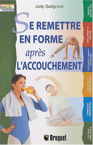 Download Se remettre en forme après l'accouchement Download Se remettre en forme après l'accouchement