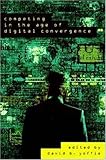Image de Competing in the Age of Digital Convergence