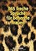 365 freche Sprüche für beherzte Frauen by Pia Stroom