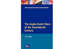The Anglo-Dutch Wars of the Seventeenth Century (Modern Wars In Perspective)